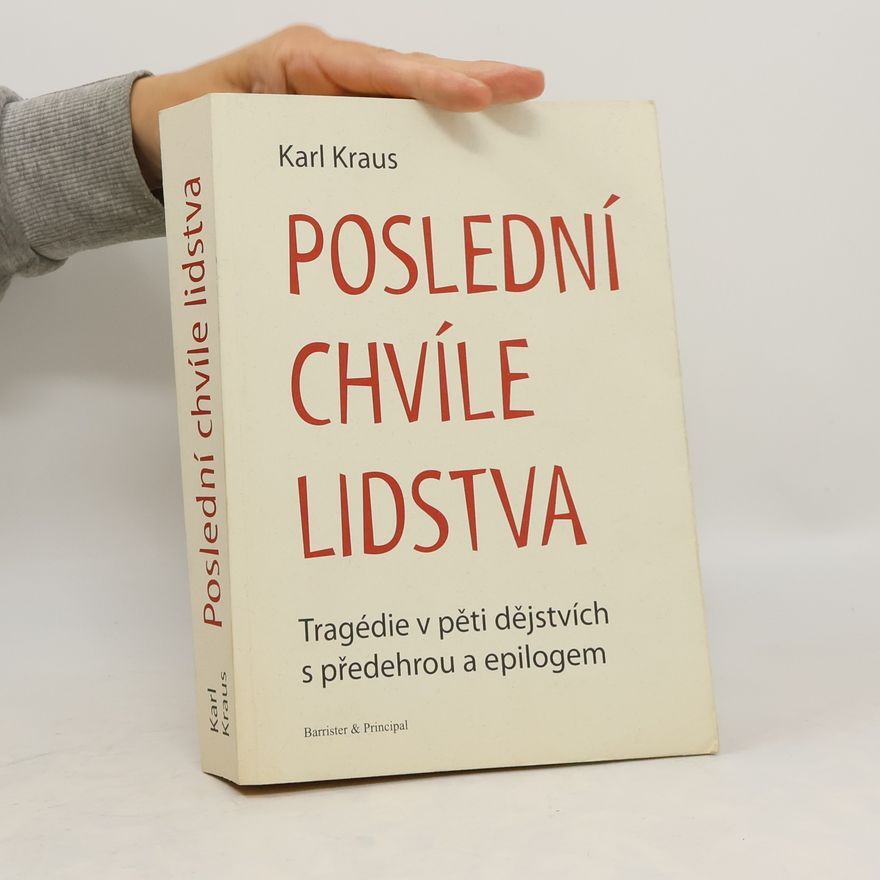 Karl Kraus Poslední chvíle lidstva