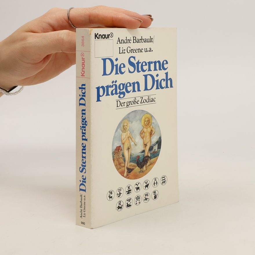 André Barbault Die Sterne prägen dich