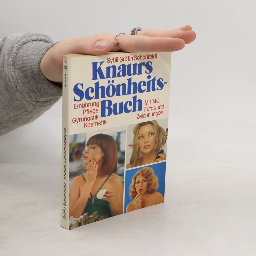 Sybil Gräfin Knaurs Schönheitsbuch