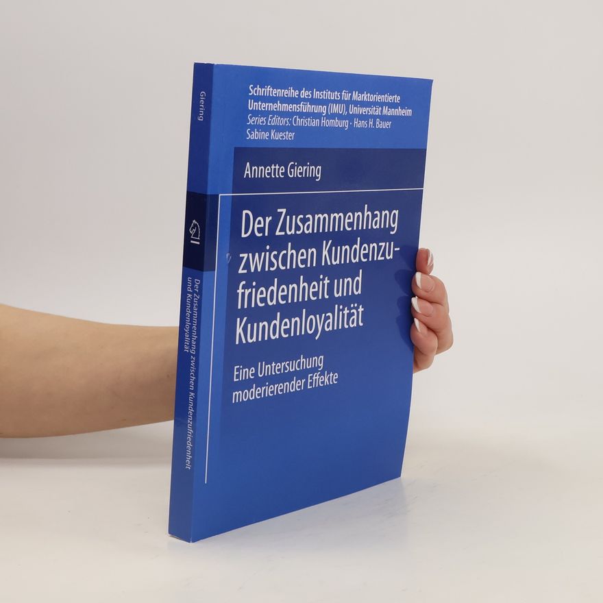 Annette Giering Der Zusammenhang zwischen Kundenzufriedenheit und Kundenloyalität