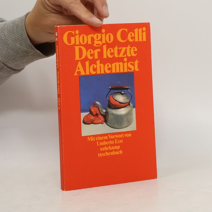 Giorgio Celli Der letzte Alchemist