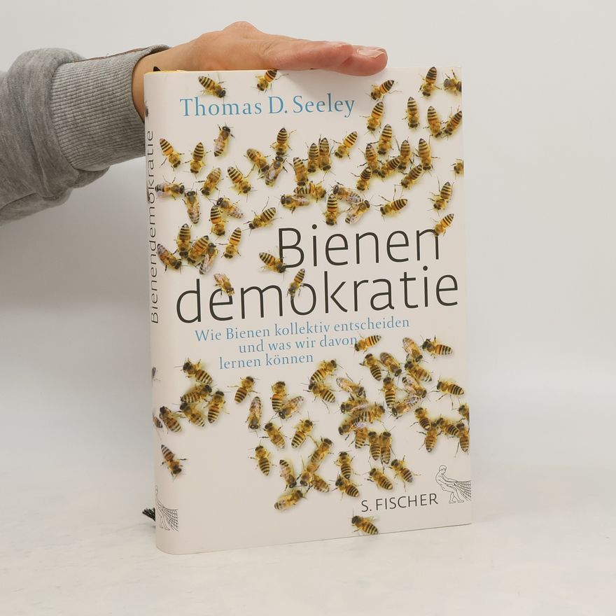 Thomas Dyer Seeley Bienendemokratie
