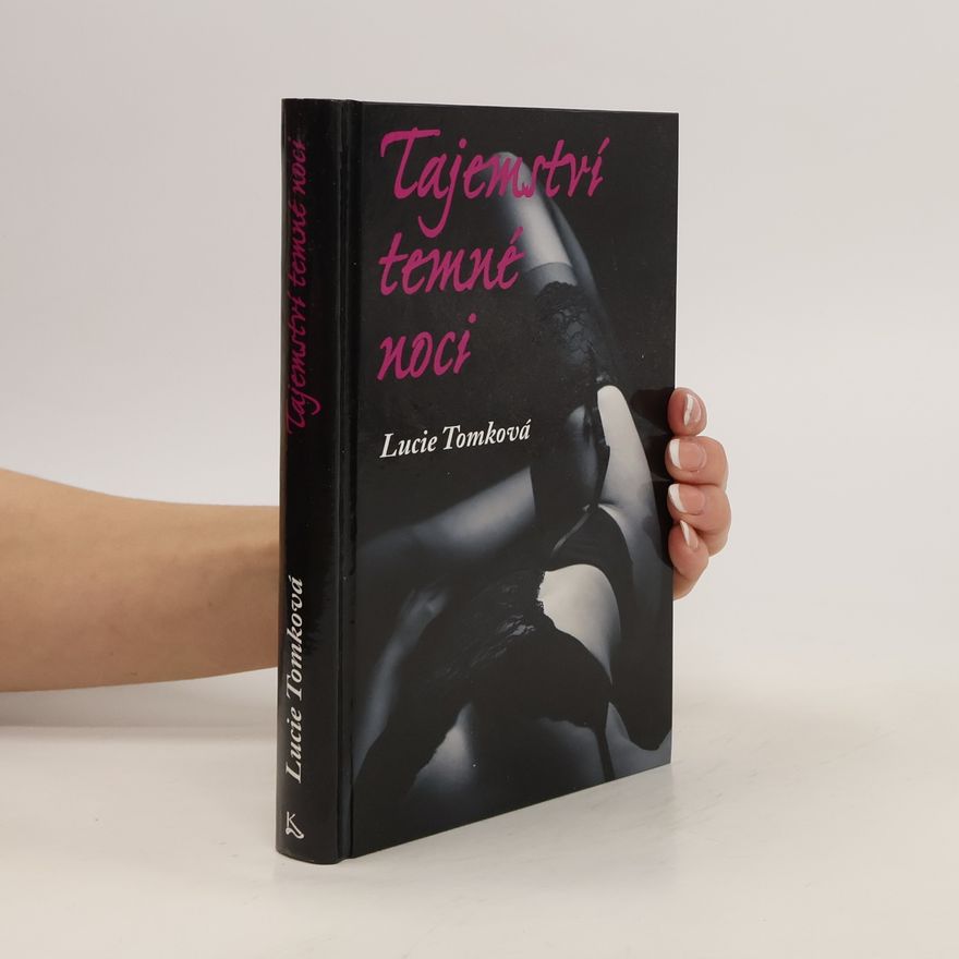 Lucie Tomková Tajemství temné noci