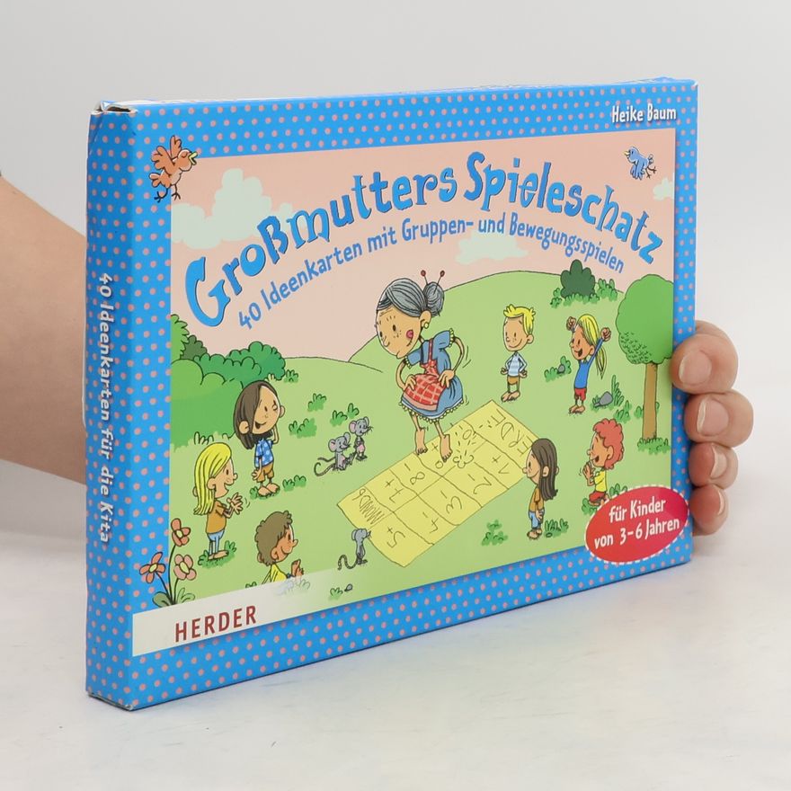 Heike Baum Großmutters Spieleschatz