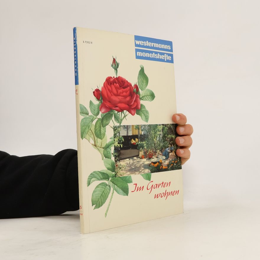 Autorenkollektiv Westermanns monatshefte Im garten Wohnen