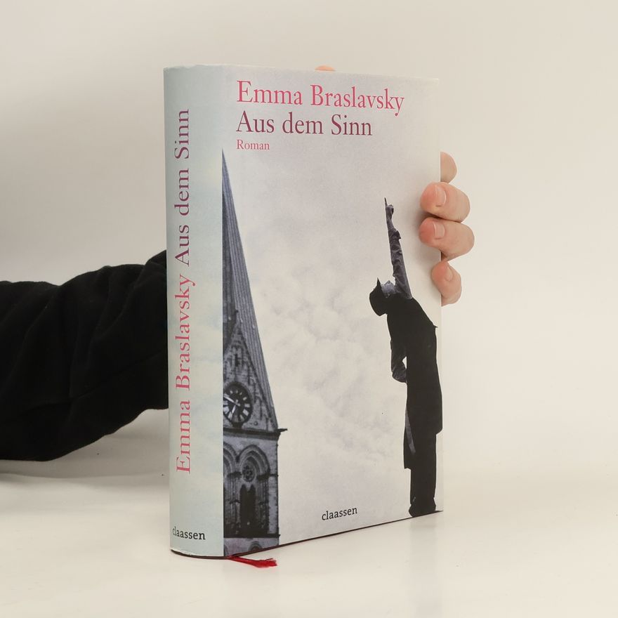 Emma Braslavsky Aus dem Sinn