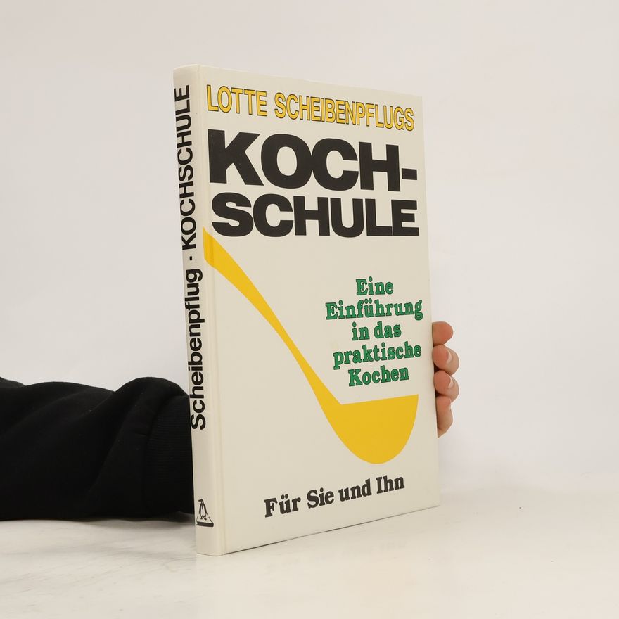 Lotte Scheibenpflug Kochschule