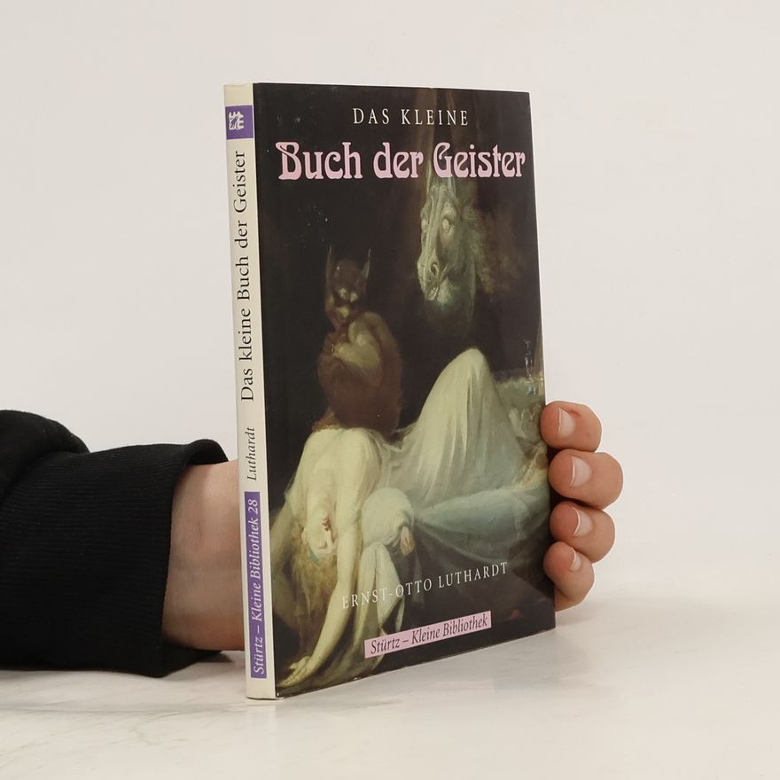 Ernst Otto von Luthardt Das kleine Buch der Geister
