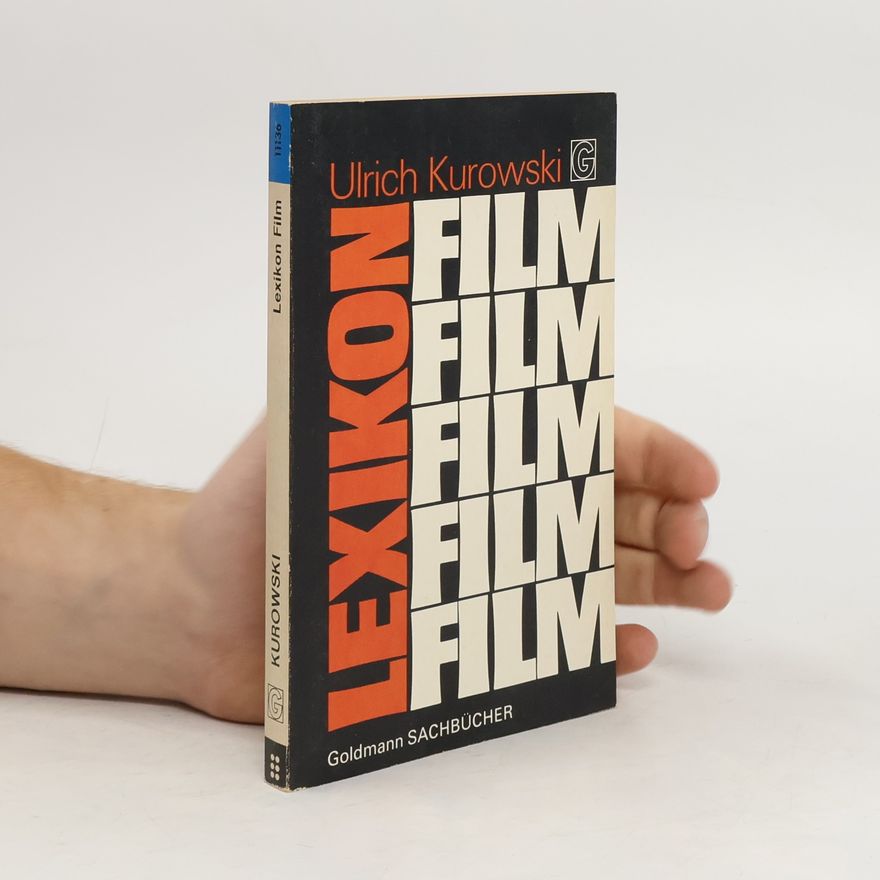 Ulrich Kurowski Lexikon Film