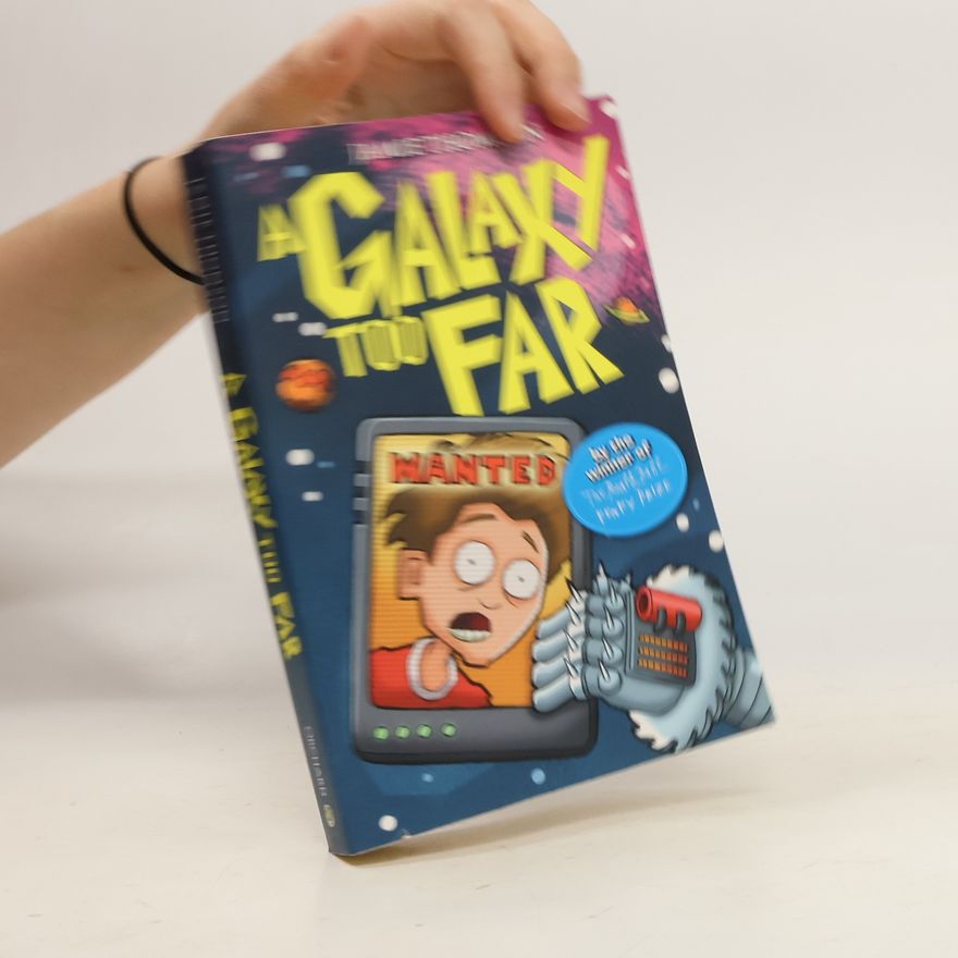 Jamie Thomson The Wrong Side of the Galaxy: A Galaxy Too Far