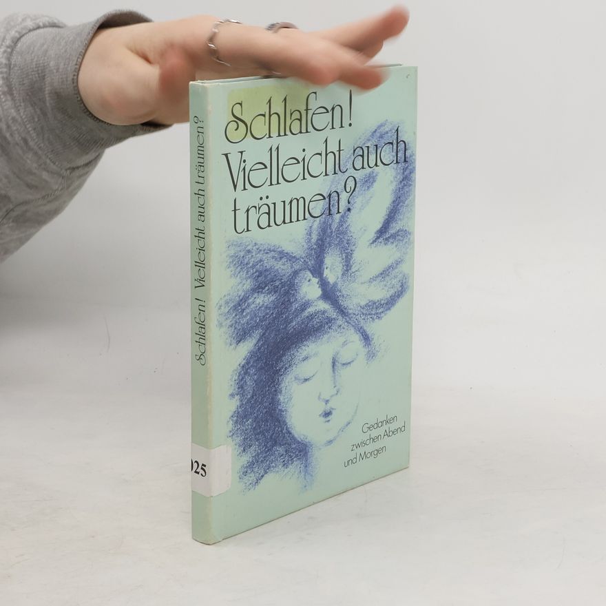 Gerhard Bodeit Schlafen! Vielleicht auch träumen?