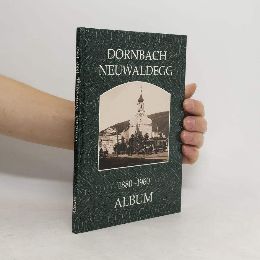 Autorenkollektiv Dornbach Neuwaldegg 1880-1960