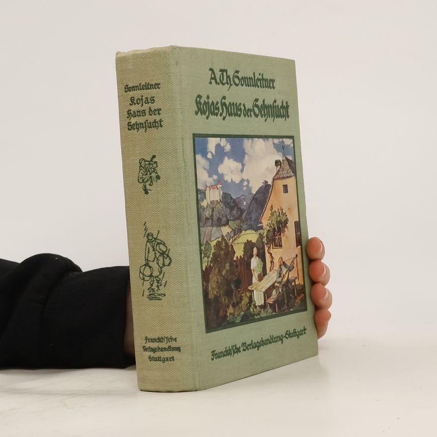 Alois Tlučhoř Kojas Haus der Sehnsucht