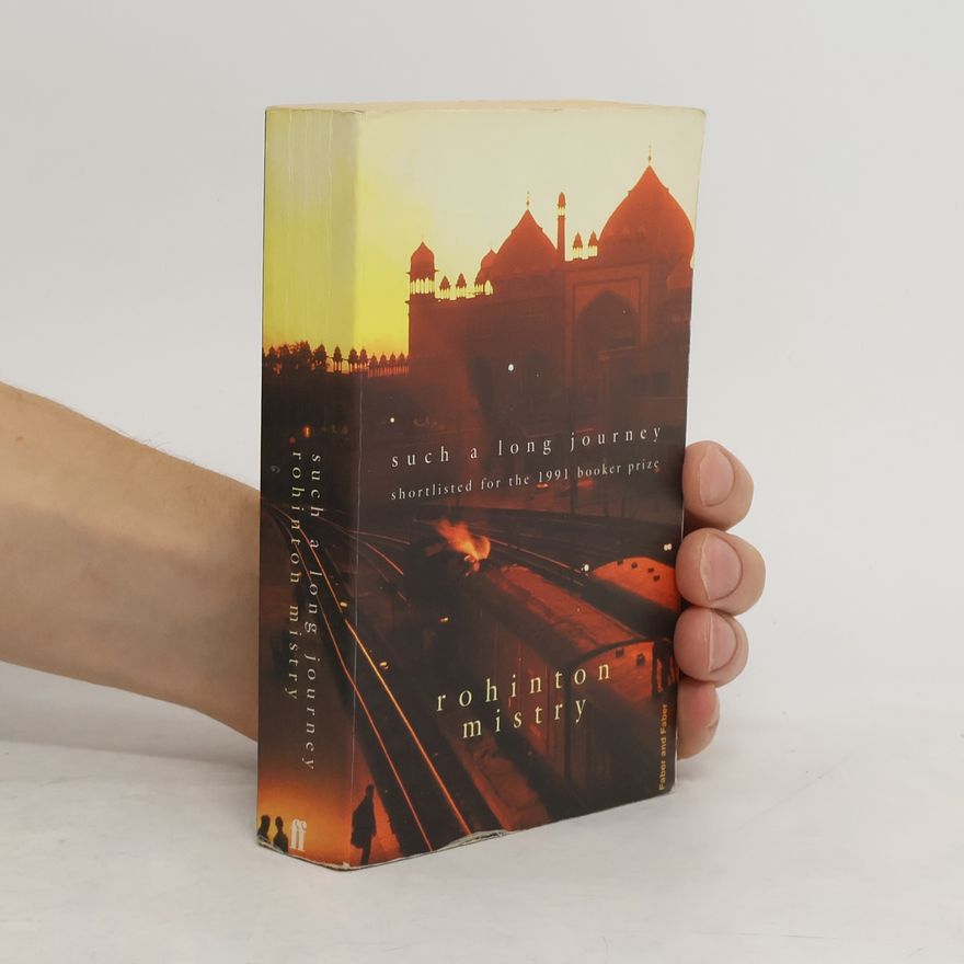 Rohinton Mistry Such a Long Journey