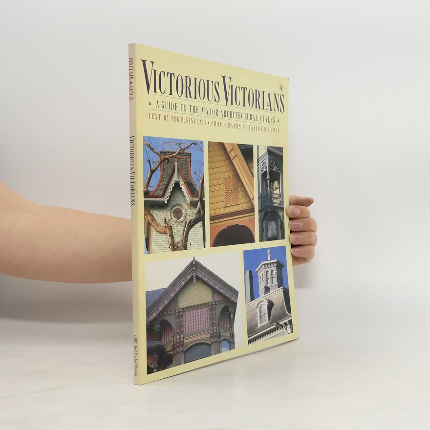 Peg B. Sinclair Victorious Victorians