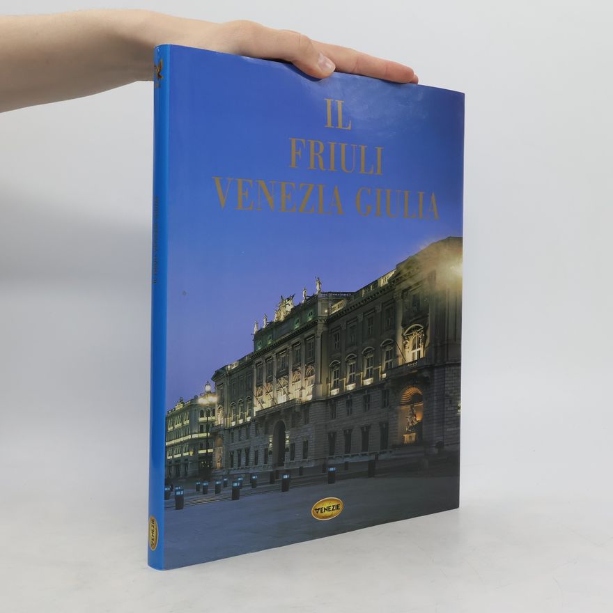 Autorenkollektiv Il Friuli Venezia Giulia