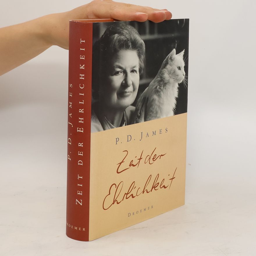 Phyllis Dorothy James Zeit der Ehrlichkeit