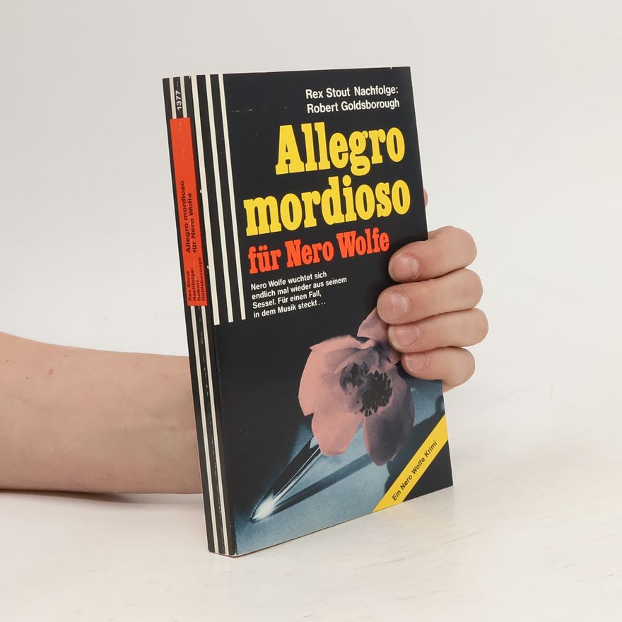 Robert Goldsborough Allegro mordioso für Nero Wolfe