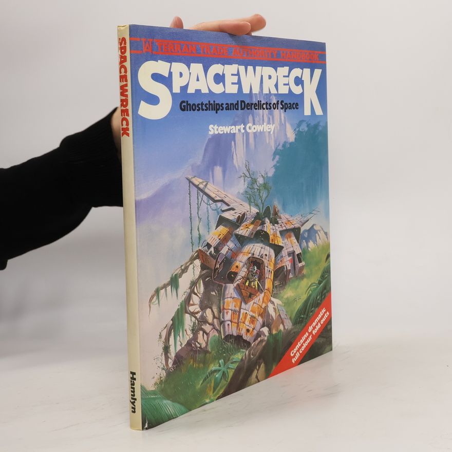 Stewart Cowley Spacewreck