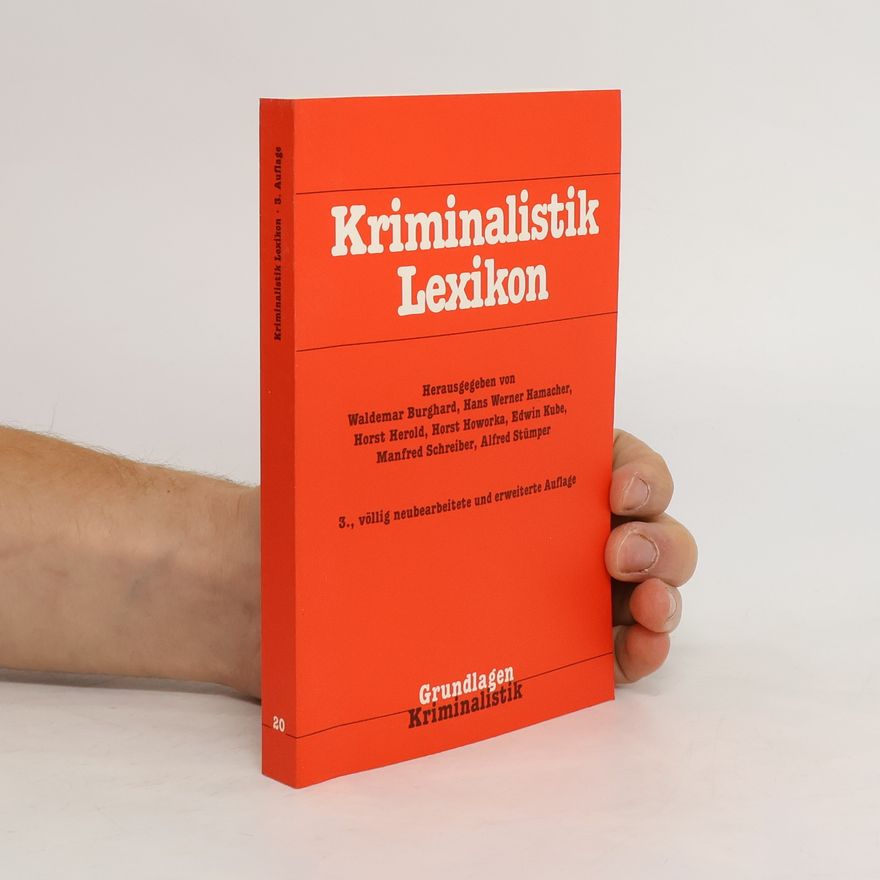 Waldemar Burghard Kriminalistik-Lexikon