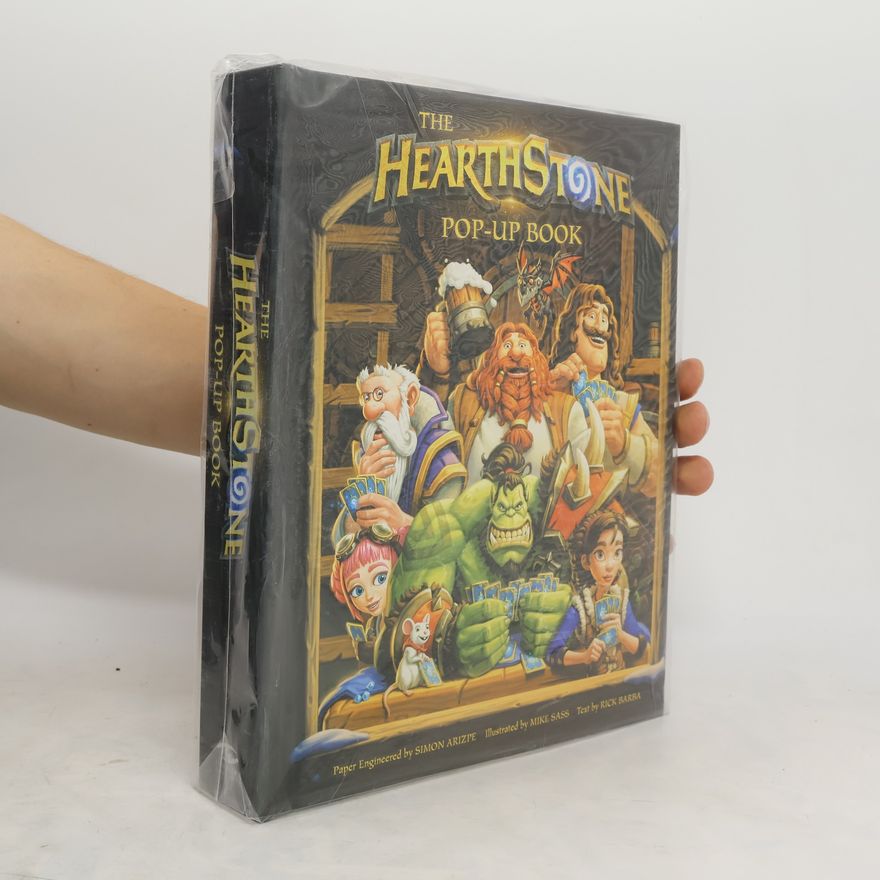 Simon Arizpe The Hearthstone Pop-Up Book, 1