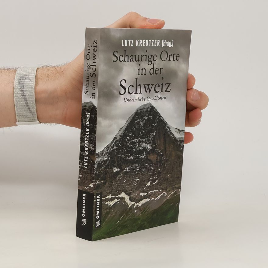Silvia Götschi Schaurige Orte in der Schweiz
