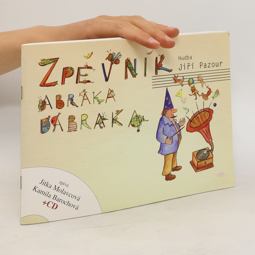 Various authors Zpěvník Abraka dabraka
