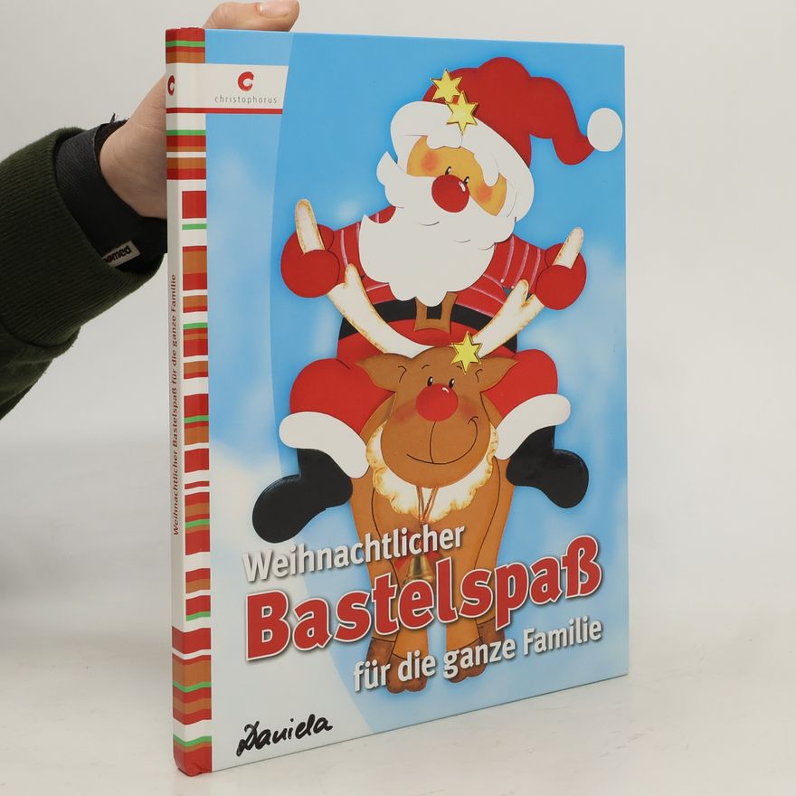 Petra Hassler Mattes Weihnachtlicher Bastelspaß für die ganze Familie