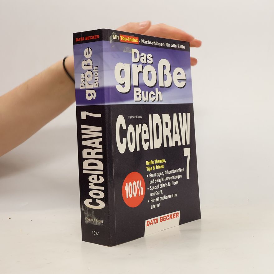 Helmut Kraus Das große Buch CorelDRAW 7