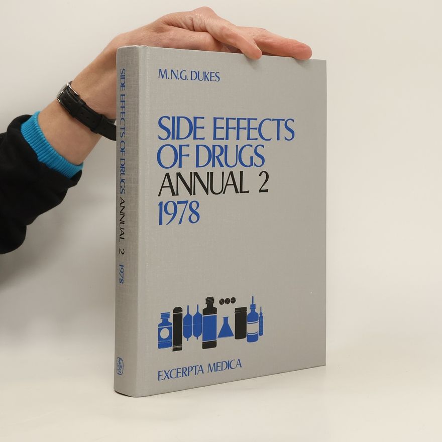 Maurice Nelson Graham Dukes Side Effects of Drugs Annual 2