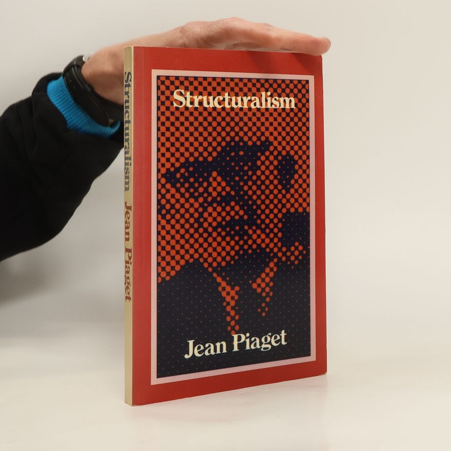 Jean Piaget Structuralism