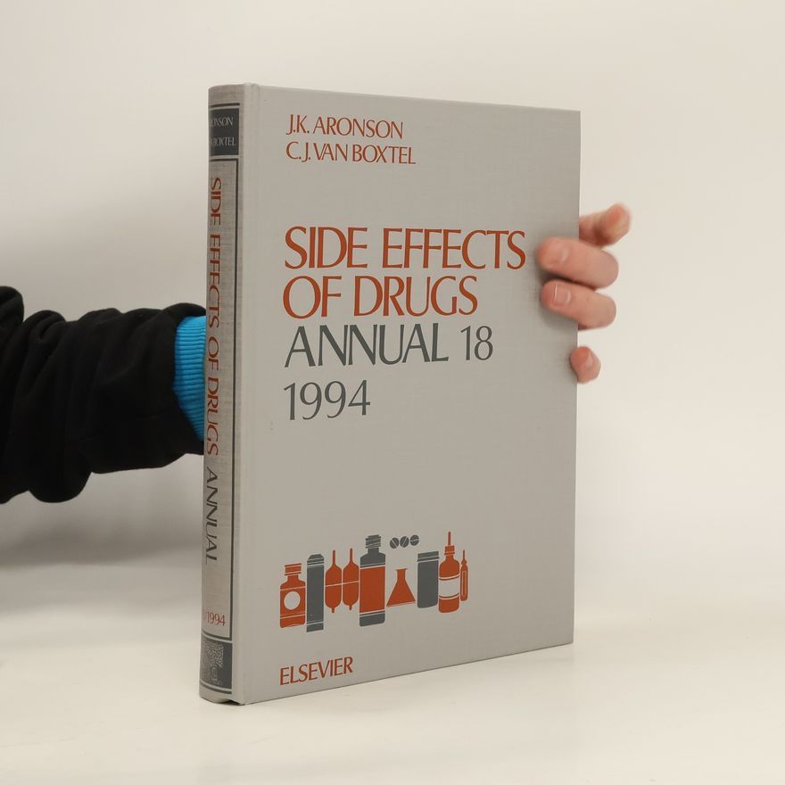 J. K. Aronson Side Effects of Drugs Annual 18