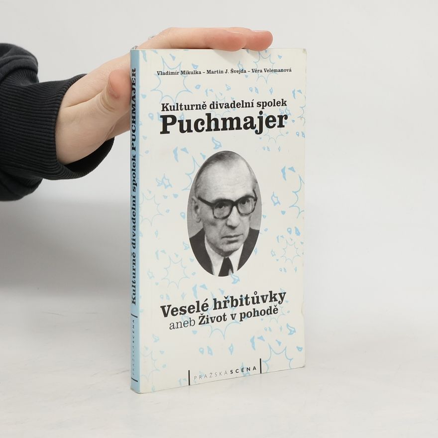 Vladimír Mikulka Kulturně divadelní spolek Puchmajer