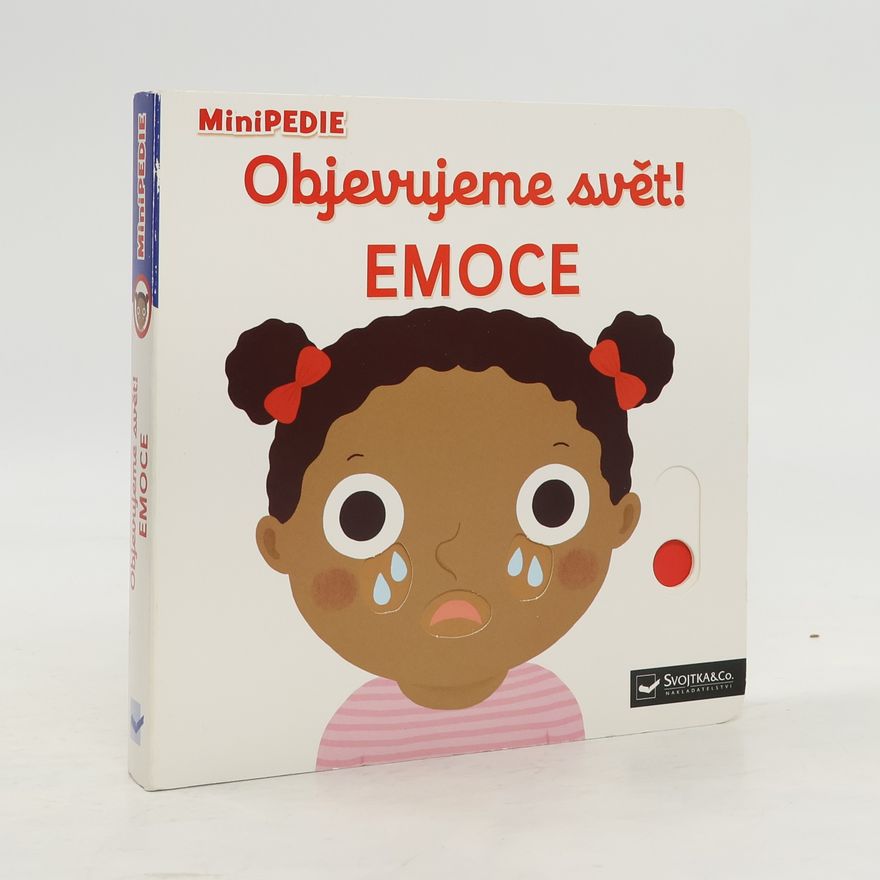 Nathalie Choux Objevujeme svět!. Emoce