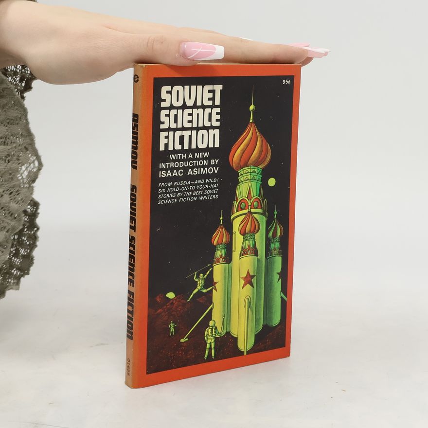 Boris Natanovič Strugackij Red Star Tales: A Century of Russian and Soviet Science Fiction
