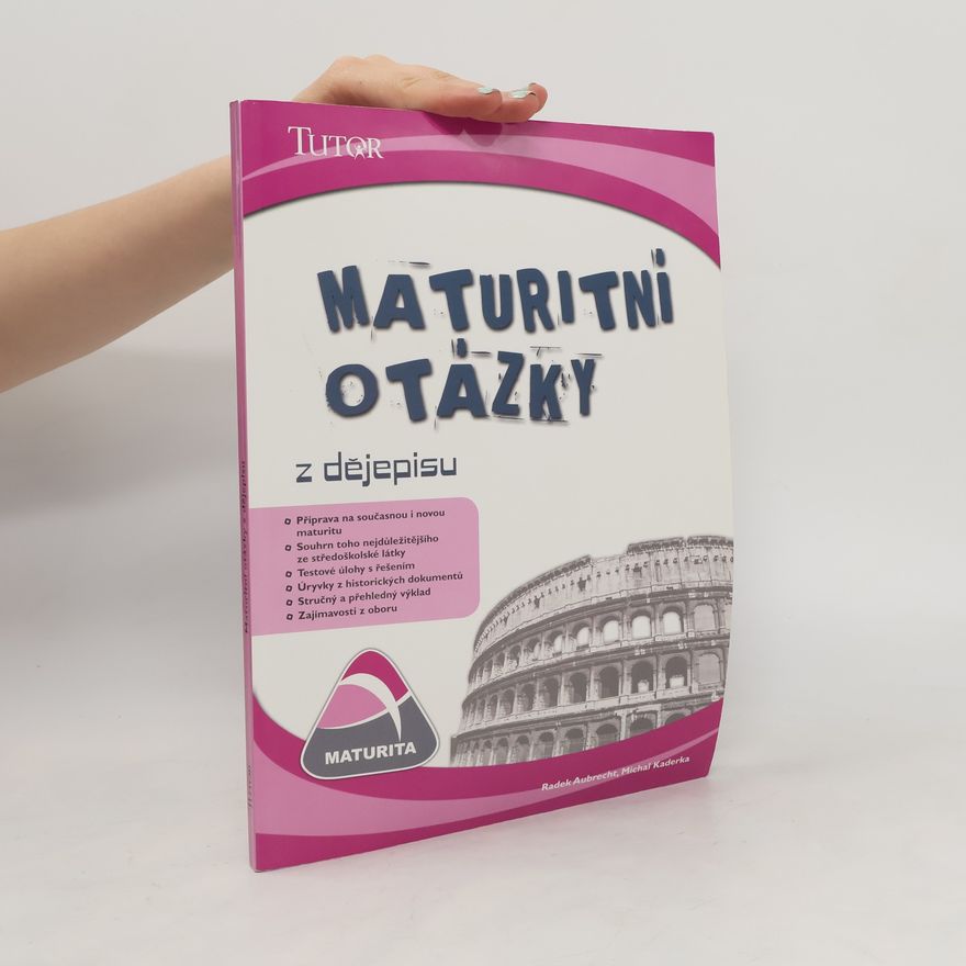 Michal Kaderka Maturitní otázky z dějepisu