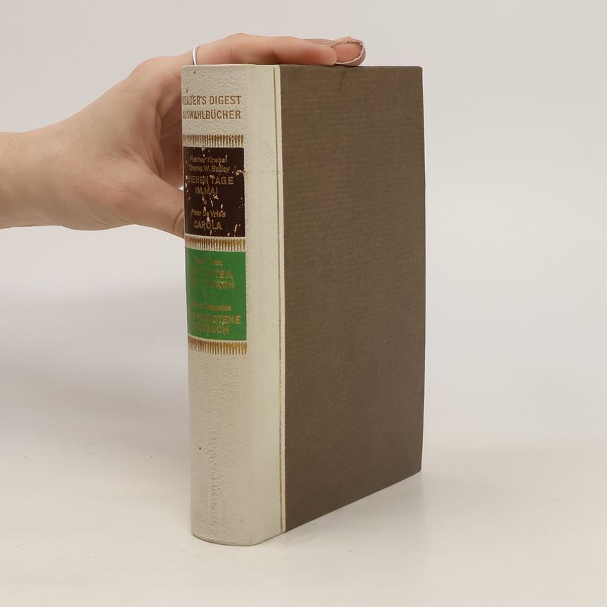 Teppo Turen Reader's Digest Auswahlbücher. Sieben Tage im Mai. Carola. Die Tuntsa hielt durch. Das verbotene Tagebuch