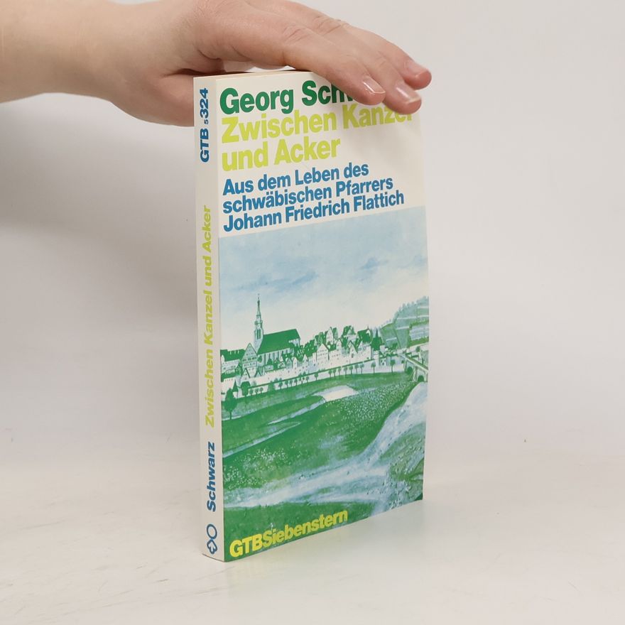 Georg Schwarz Zwischen Kanzel und Acker