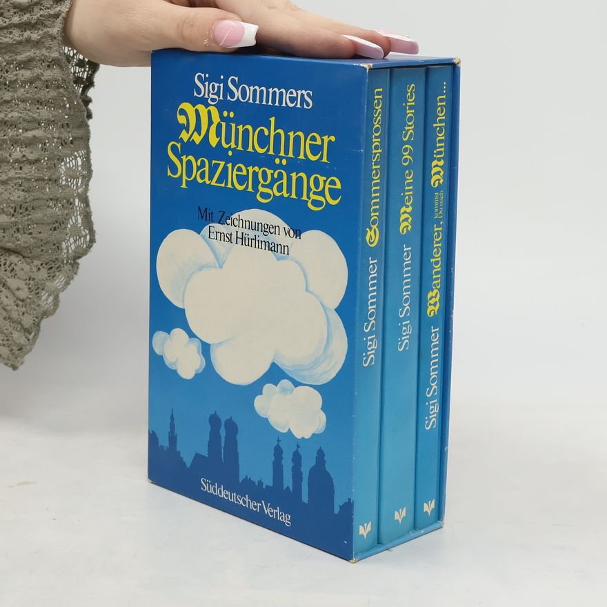 Sigi Sommers Münchner Spaziergänge 1-3