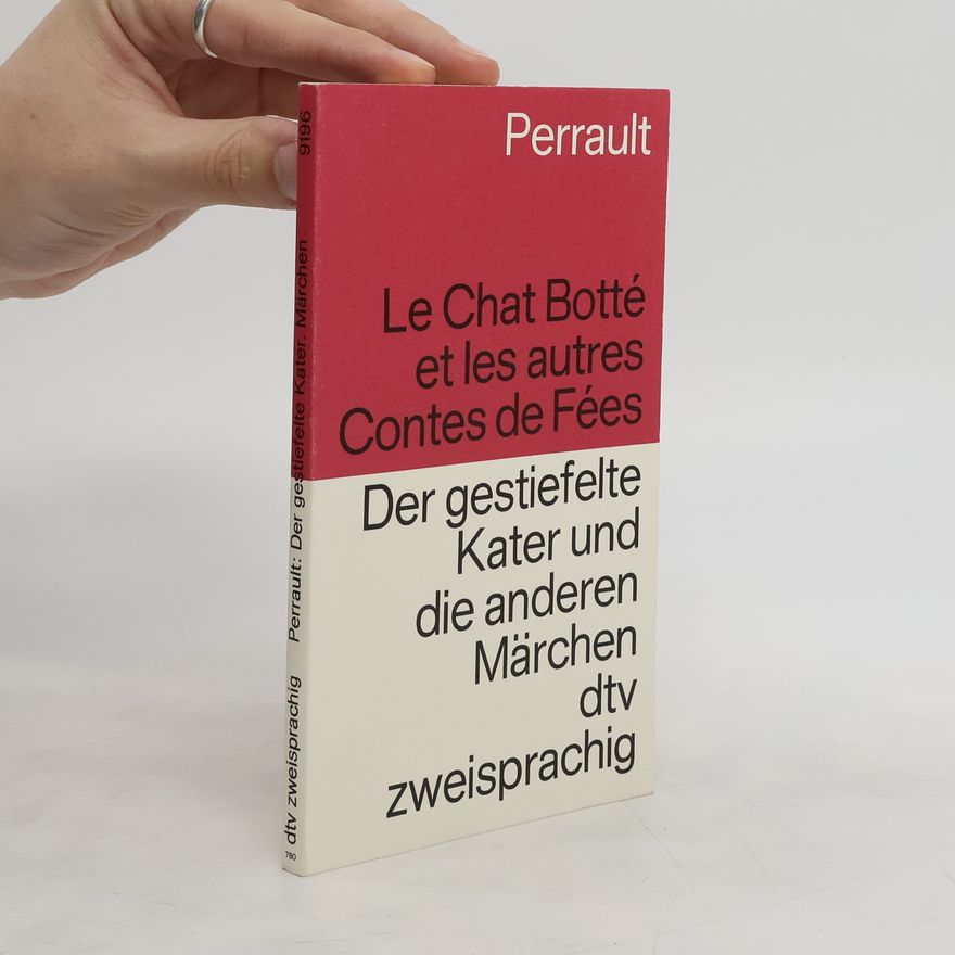 Charles Perrault Le chat botté et les autres contes de fées