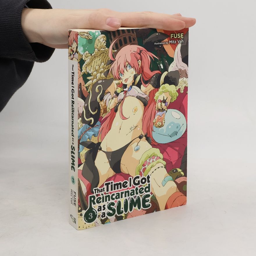 Fuse That Time I Got Reincarnated as a Slime, Vol. 3 (light novel)