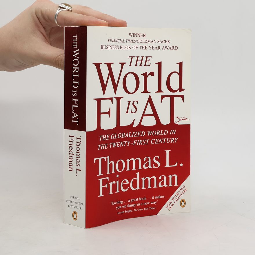 Thomas Friedman The World is Flat