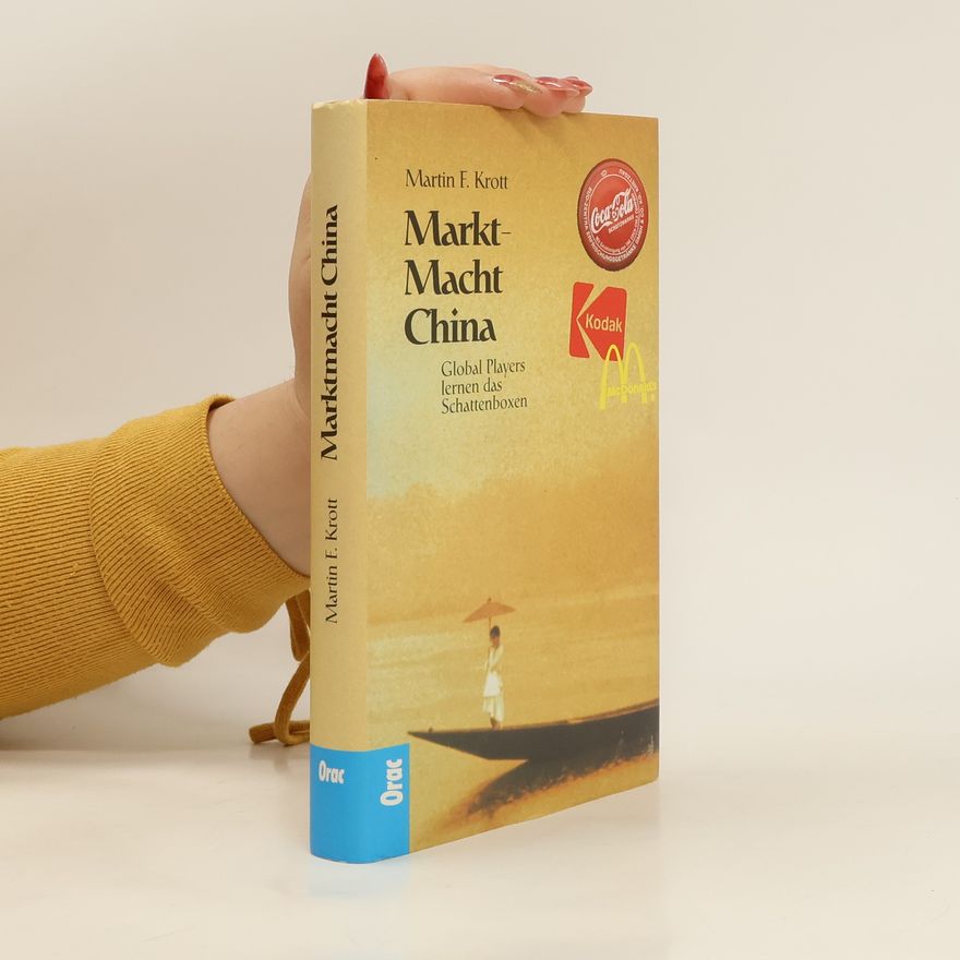 Martin Krott Marktmacht China