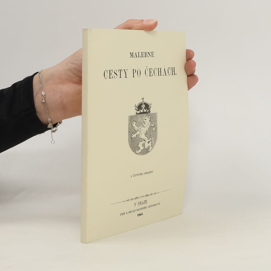 Edvard Herold Malebné cesty po Čechách