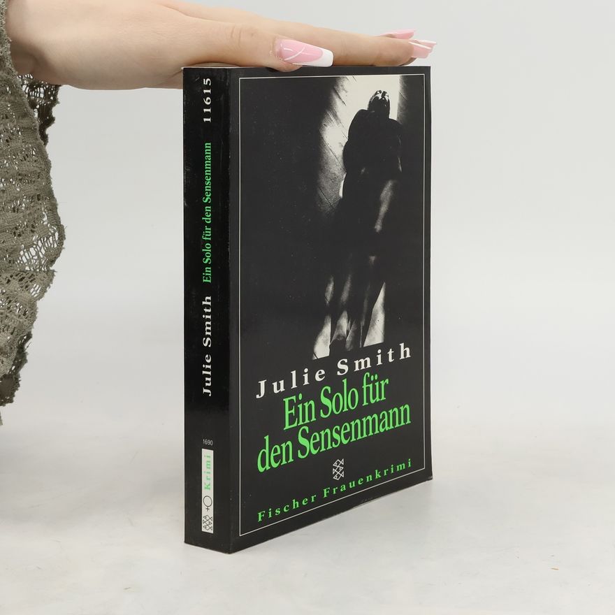 Julie Smith Ein Solo für den Sensenmann