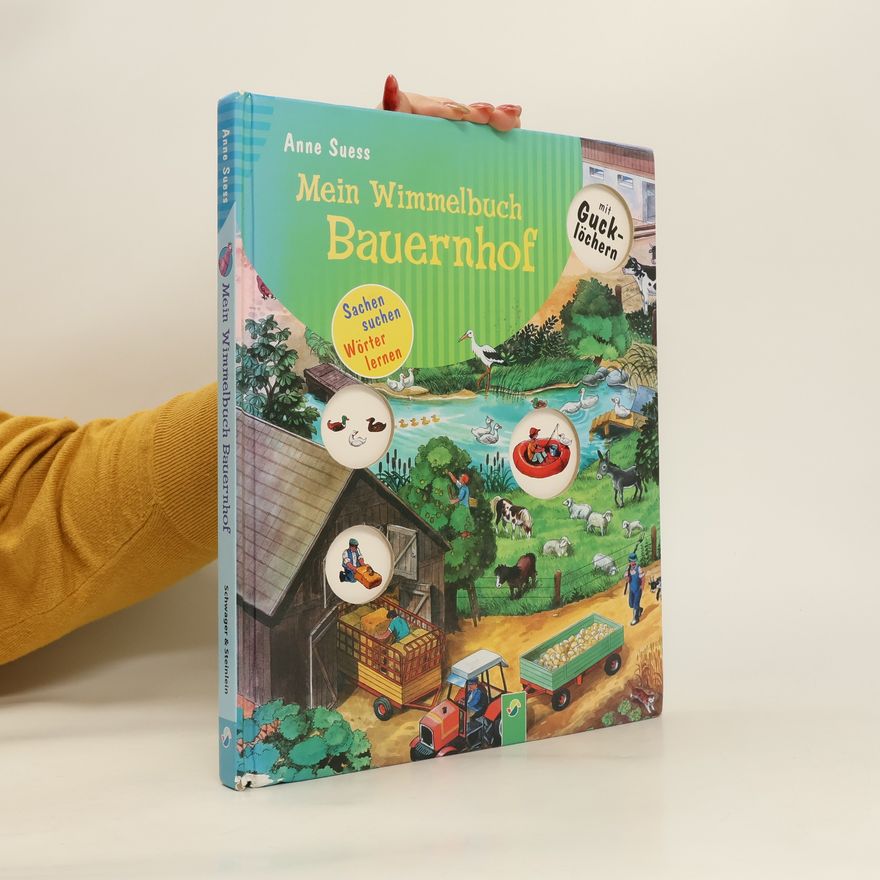 Anne Suess Mein mini Wimmelbuch Bauernhof