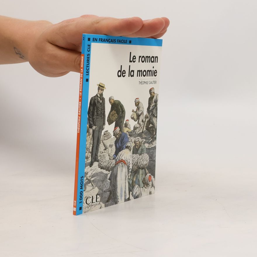 Théophile Gautier Le roman de la momie