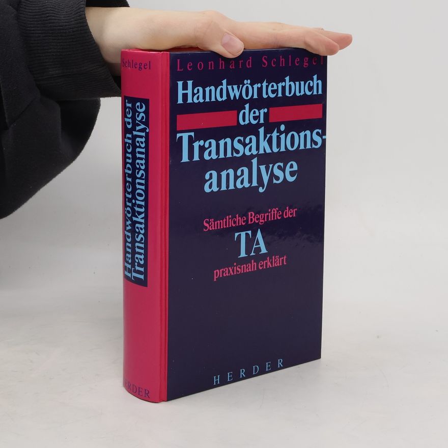 Ulrich Schlegel Handwörterbuch der Transaktionsanalyse