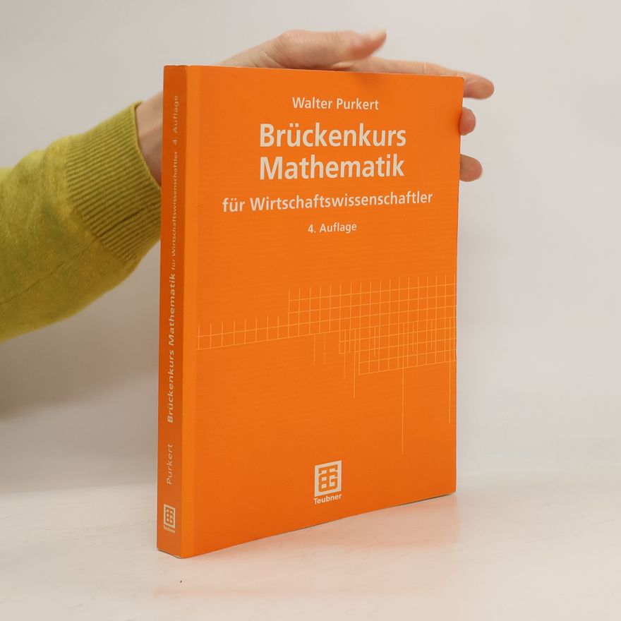 Alexander Herzog Brückenkurs Mathematik für Wirtschaftswissenschaftler