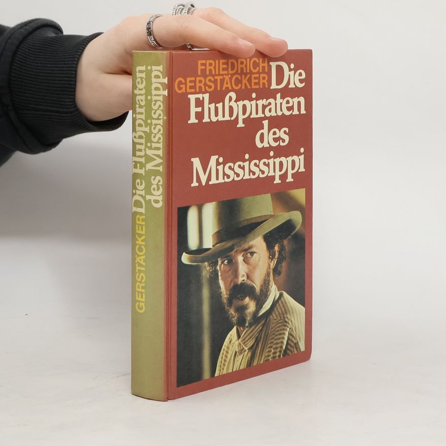 F. Gerstacker  Die flußpiraten des Mississippi